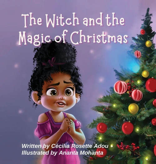 The Witch And The Magic Of Christmas - 9781990392054