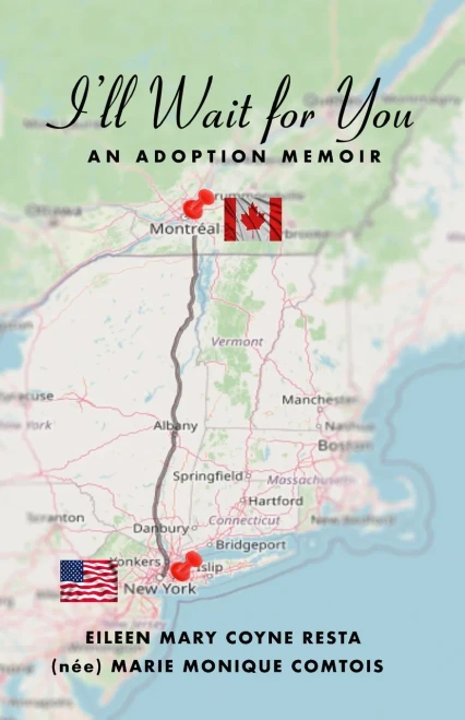 I'Ll Wait For You: An Adoption Memoir - 9781637770764