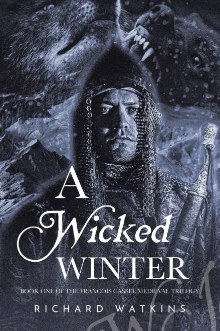 A Wicked Winter: A Medieval Adventure - 9781664103764