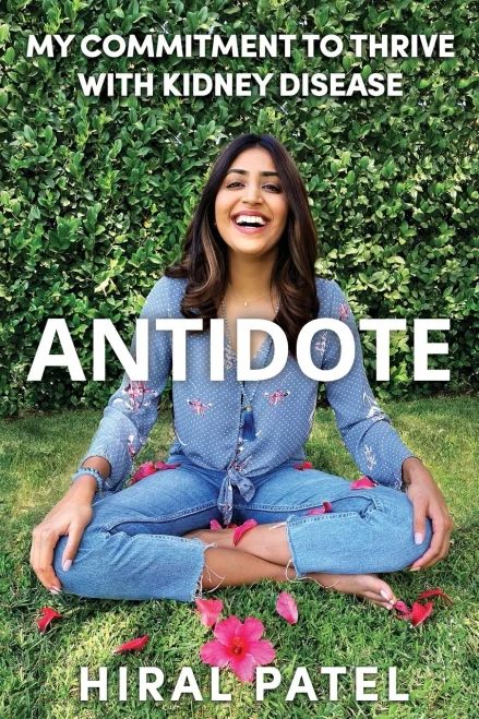Antidote: My Commitment To Thrive With Kidney Disease