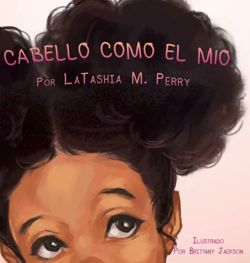 Cabello Como El Mio (Spanish Edition) - 9781736638736