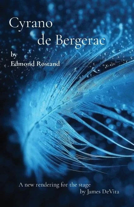 Cyrano De Bergerac: By Edmond Rostand - 9781736651230