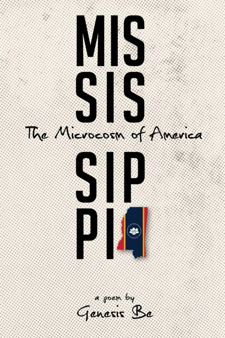 Mississippi: The Microcosm Of America - 9781737182801