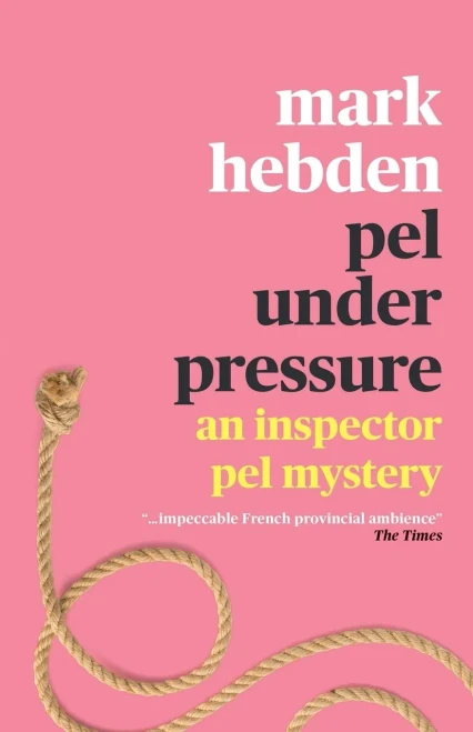 Pel Under Pressure (The Inspector Pel Mystery Series)