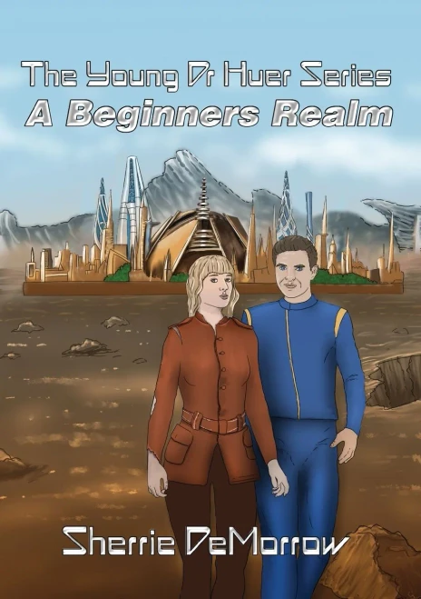 A Beginners Realm (The Young Dr Huer) - 9781838325121