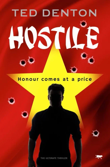 Hostile: The Ultimate Thriller (The Tom Hunter Books)