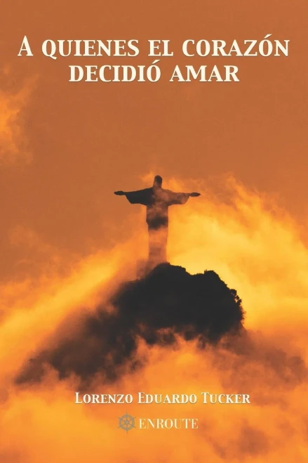 A Quienes El Corazã³N Decidiã³ Amar (Spanish Edition)