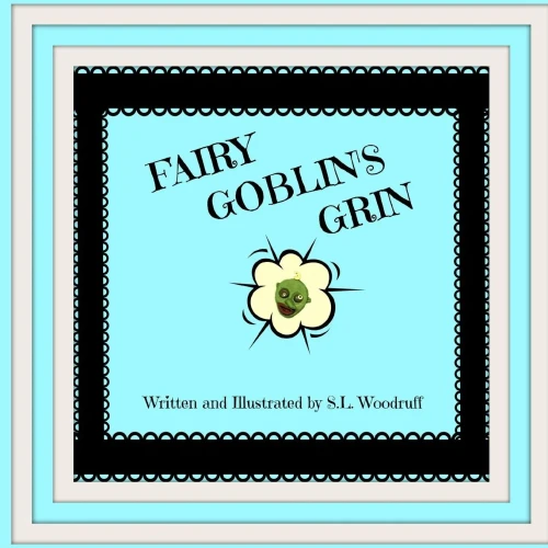 Fairy Goblin's Grin Version B (Fairy Goblin Tales) (Volume 1)