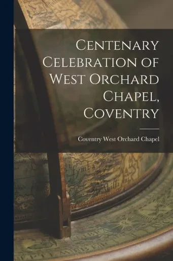 Centenary Celebration Of West Orchard Chapel, Coventry