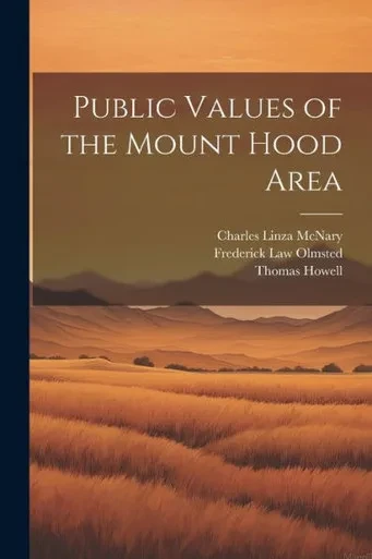 Public Values Of The Mount Hood Area