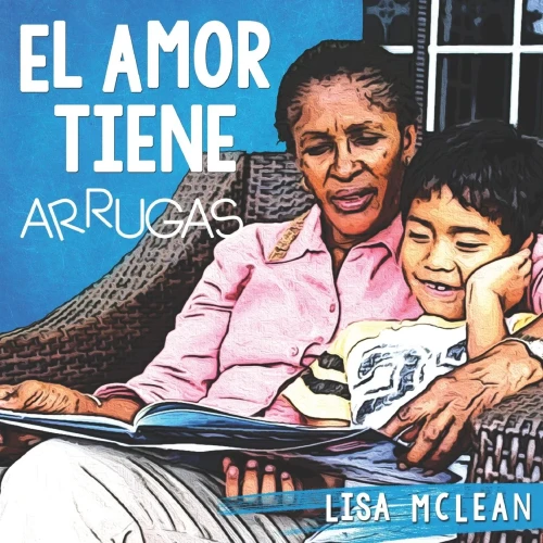 El Amor Tiene Arrugas (Spanish Edition)