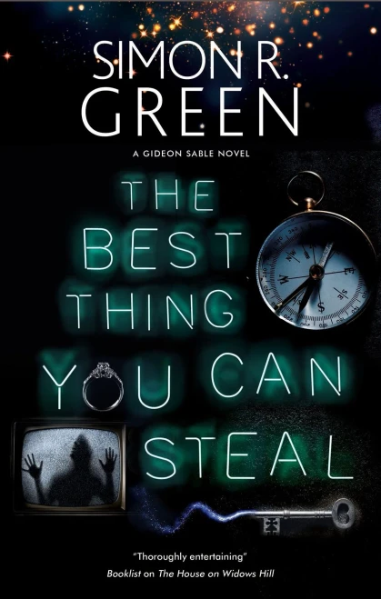 The Best Thing You Can Steal (A Gideon Sable Novel, 1)