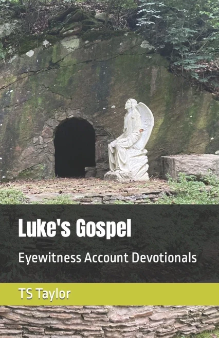 Luke's Gospel: Eyewitness Account Devotionals