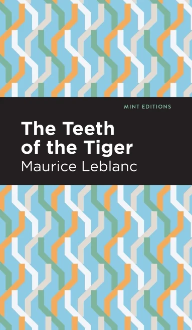 The Teeth Of The Tiger (Mint Editions) - 9781513208442