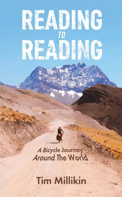 Reading To Reading: A Bicycle Journey Around The World