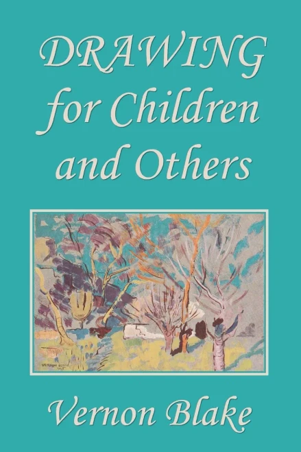 Drawing For Children And Others (Yesterday'S Classics)