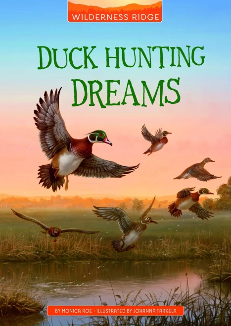 Duck Hunting Dreams (Wilderness Ridge) - 9781663921970