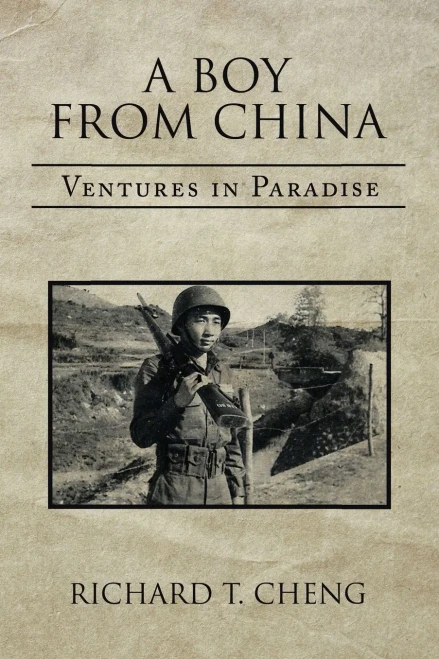A Boy From China: Ventures In Paradise - 9781664170650
