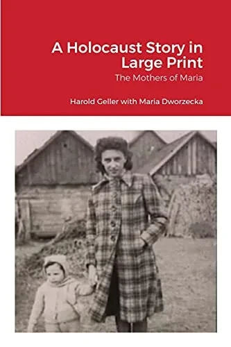 A Holocaust Story In Large Print: The Mothers Of Maria