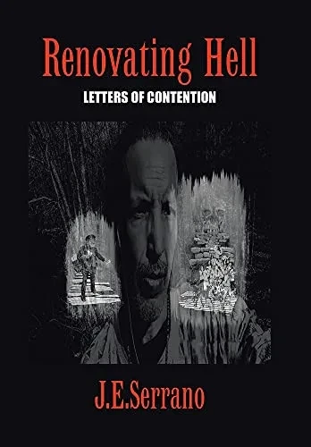 Renovating Hell: Letters Of Contention - 9781698703824