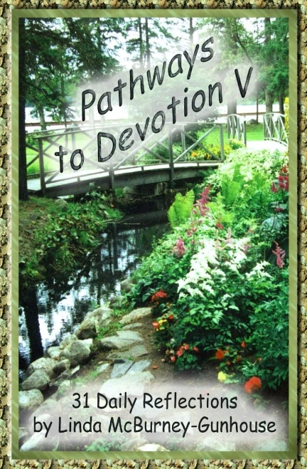 Pathways To Devotion V