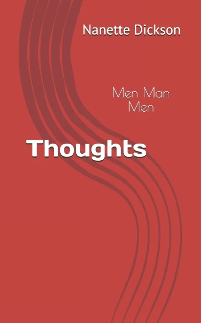 Thoughts: Men Man Men