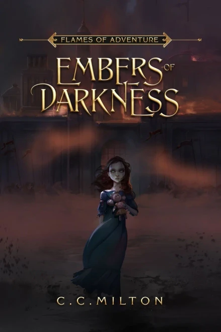 Flames Of Adventure Embers Of Darkness - 9781736924600