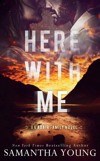 Here With Me (The Adair Family Series) - 9781838301743