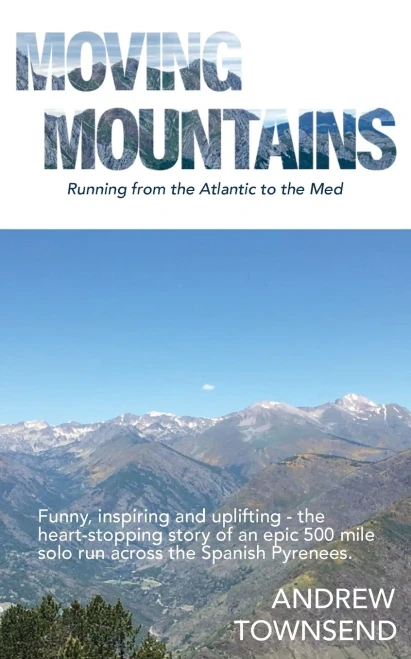 Moving Mountains: Running From The Atlantic To The Med