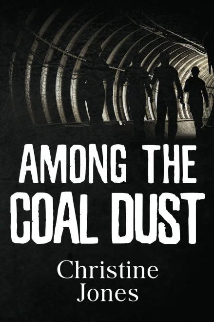 Among The Coal Dust