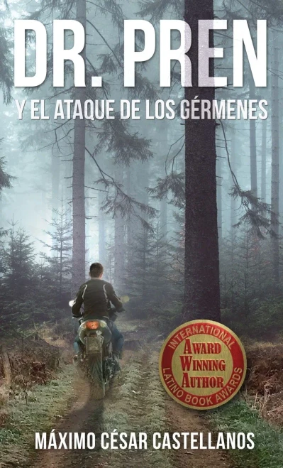 Dr. Pren Y El Ataque De Los Gã©Rmenes (Spanish Edition)