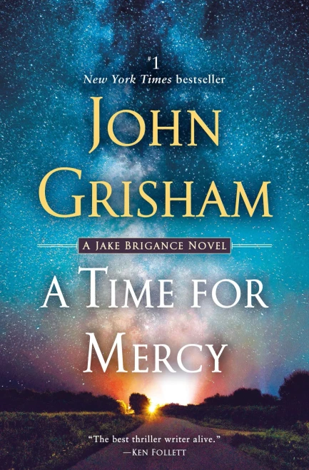 A Time For Mercy: A Jake Brigance Novel - 9780593157824