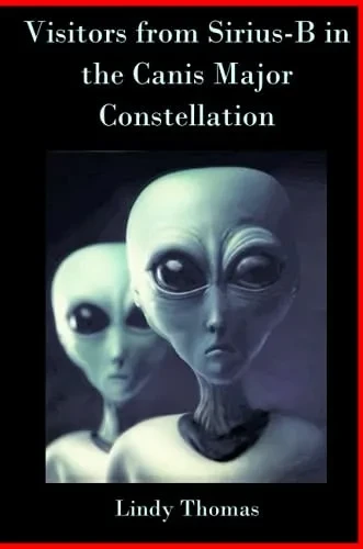 Visitors From Sirius-B In The Canis Major Constellation