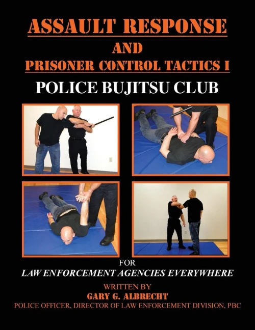 Assault Response And Prisoner Control Tactics I