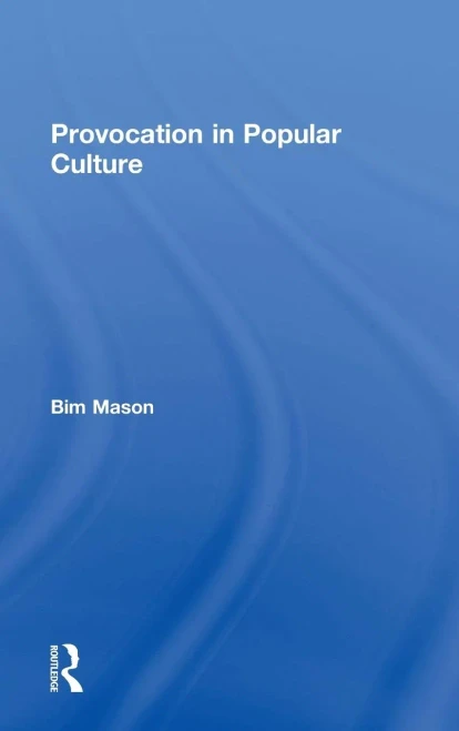 Provocation In Popular Culture