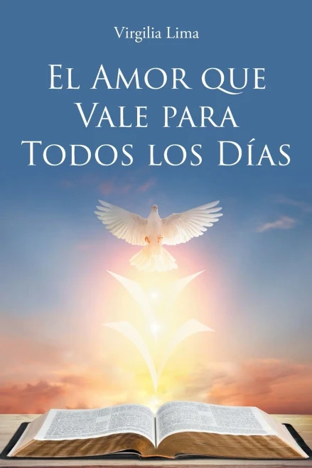 El Amor Que Vale Para Todos Los Dã­As (Spanish Edition)
