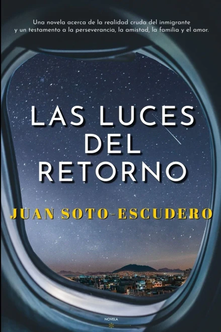 Las Luces Del Retorno (Spanish Edition) - 9781736884829