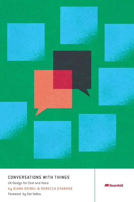 Conversations With Things: Ux Design For Chat And Voice