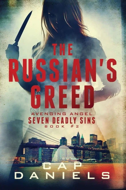 The Russian'S Greed: Avenging Angel - Seven Deadly Sins