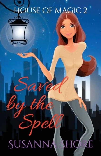 Saved By The Spell: Paranormal Mystery (House Of Magic)