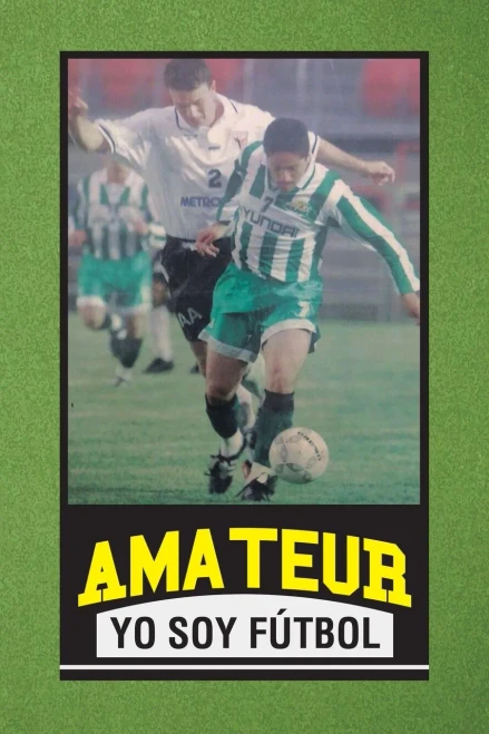 Amateur Yo Soy Fãºtbol (Spanish Edition) - 9781506537788