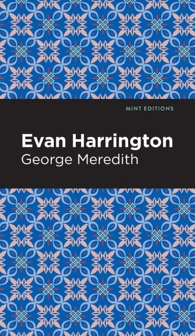 Evan Harrington: A Novel (Mint Editions) - 9781513207339