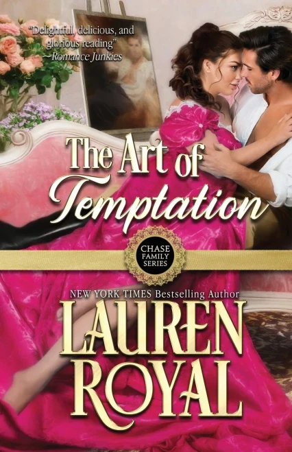 The Art Of Temptation (Chase Family Series: The Regency)