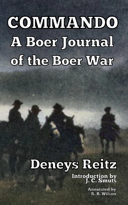 Commando: A Boer Journal Of The Boer War - 9781647645274