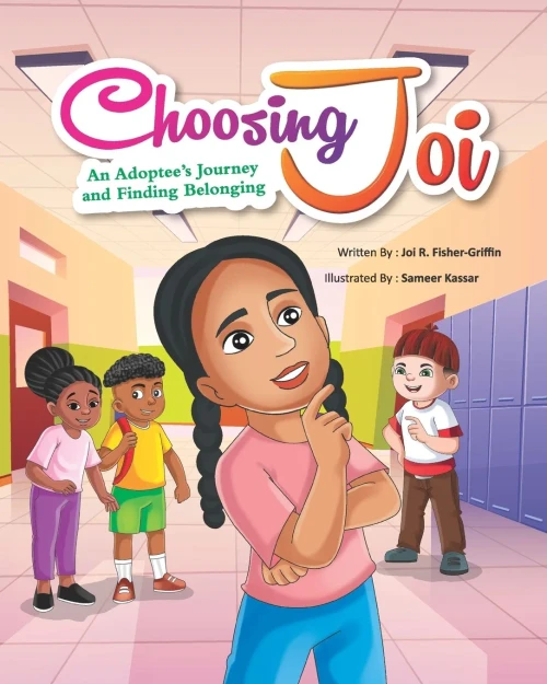 Choosing Joi: An Adoptee'S Journey And Finding Belonging