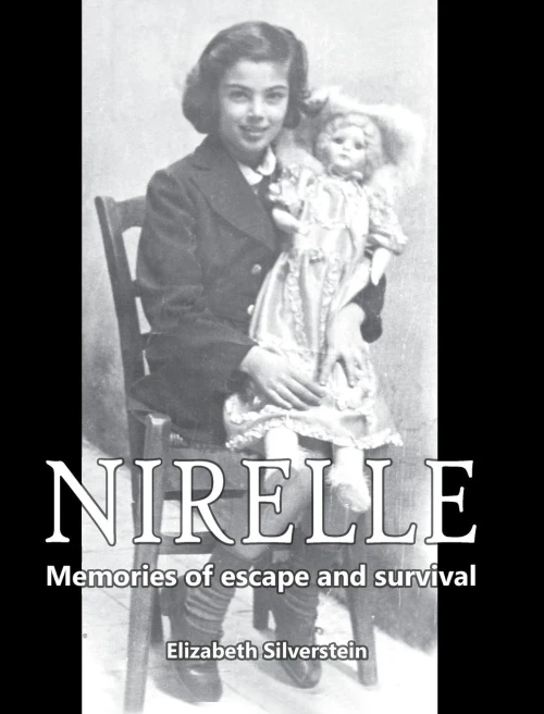 Nirelle: Memories Of Escape And Survival - 9781950647743