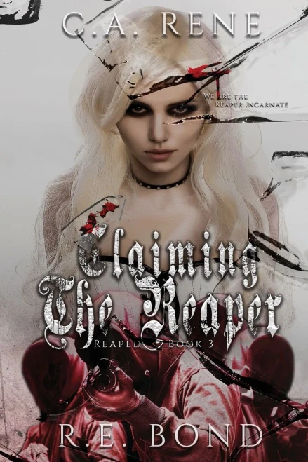 Claiming The Reaper (Reaped)