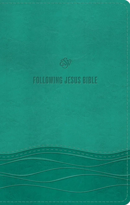 Esv Following Jesus Bible (Trutone, Teal) - 9781433571923