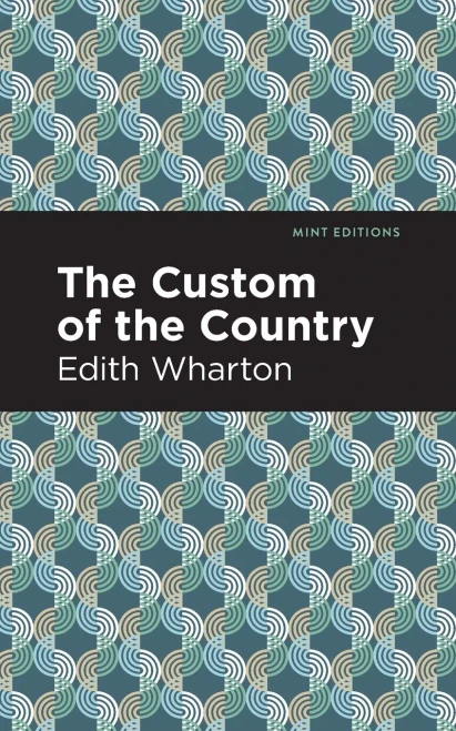 The Custom Of The Country (Mint Editions) - 9781513270616