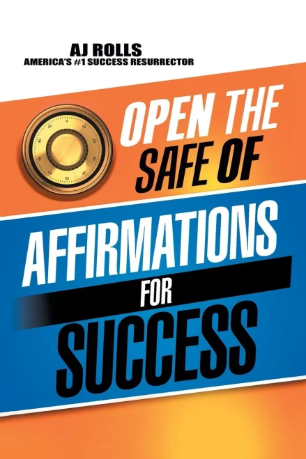 Open The Safe Of Affirmations For Success - 9781698708133